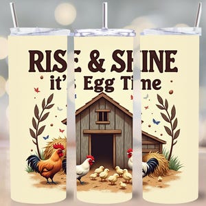 Rise and Shine It's Egg Time Tumbler Wrap PNG, ontwerp boerderij kippenhok, 20 oz magere beker sublimatie digitale download