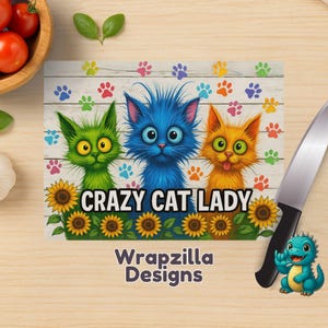 Crazy Cat Lady Sublimation Design: Funny Kitchen Board PNG (Digital Download)