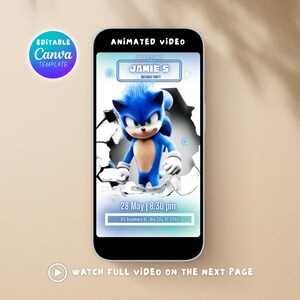 May include: A smartphone displays a birthday party invitation featuring the character Sonic the Hedgehog. The invitation includes the text "Jamie's Birthday Party," date, time, and address. The phone also has the text "Animated Video" and "Watch Full Video on the Next Page."