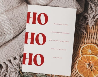 May include: A white Christmas party invitation with the word "HO HO HO" in red letters. The invitation includes the text "Please join us for a Christmas celebration 4PM Saturday 18 December RSVP by 15 December 987 555 5555".