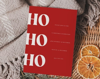 May include: Red Christmas invitation with the word "HO" repeated three times in white. The invitation text reads "Please join us for a Christmas celebration 4pm Saturday 18 December RSVP by 15 December".