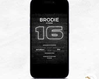 May include: Black and white digital invitation with a neon-style 16 on a brick background. The text reads "Brodie is turning 16. Please join us to celebrate Saturday 16 7PM. Your amazing venue. Please RSVP to [email protected] by Dec. via 123 XXX"