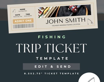 May include: A printable fishing trip ticket template with a brown background and a fishing net and rod in the background. The text "FISHING TRIP TICKET TEMPLATE" is in white text. The text "EDIT & SEND" is in white text on a brown rectangle. The text "8.5X2.75" TICKET TEMPLATE" is in white text. The template includes fields for name, date, and time.