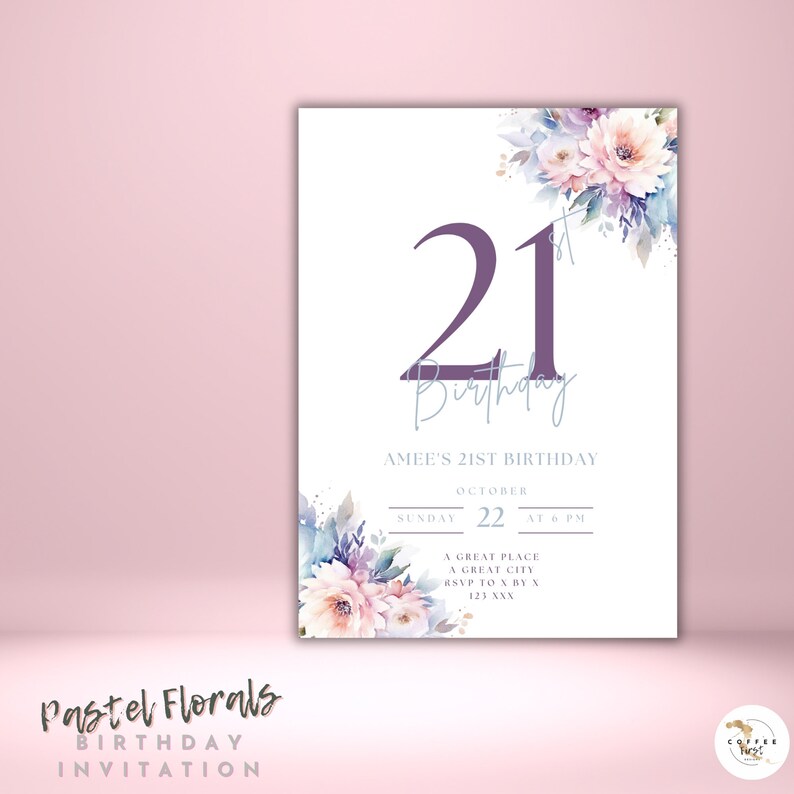 PASTEL FLORALS 21st Birthday Invitation, Flowers, Milestone Birthday ...