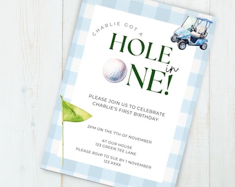 May include: A blue and white checkered invitation card with a golf theme. The text reads "Charlie got a hole in one!" and includes details for a first birthday party.