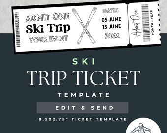 Puede incluir: Una plantilla de boleto de viaje de esquí imprimible en blanco y negro con el texto "ADMIT ONE Ski Trip YOUR EVENT" y "DATES 05 JUNE 15 JUNE 202X" sobre un fondo blanco. La plantilla mide 21,6 cm por 7 cm.