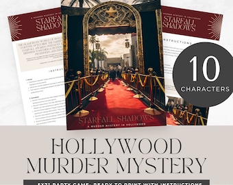 May include: A printable party game called "Starfall Shadows: A Murder Mystery in Hollywood". The game features 10 characters and includes instructions. The game is set against a backdrop of a red carpet and a Hollywood-style entrance.