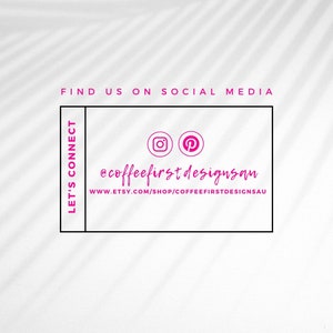 K&ouml;nnte beinhalten: Schwarzwei&szlig;es Grafik mit dem Text "LET'S CONNECT" auf der linken Seite und dem Text "FIND US ON SOCIAL MEDIA" oben. Der Text "@coffeefirstdesignsau" und "WWW.ETSY.COM/SHOP/COFFEEFIRSTDESIGNSAU" sind zentriert unter den Instagram- und Pinterest-Symbolen.