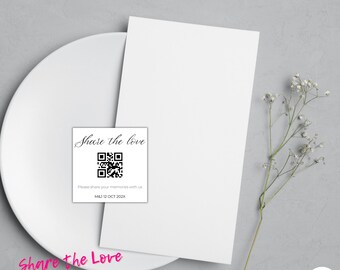 Share the love QR CODE sign, wedding stationery, instant download, Photo Album Share Qr Code, Photo Sharing App, Wedding Qr Code Template