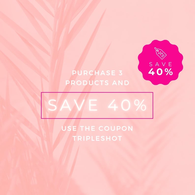 K&ouml;nnte beinhalten: Rosa-wei&szlig;es Grafik mit einem rosafarbenen Palmenblatt-Design. Der Text lautet "KAUFEN SIE 3 PRODUKTE UND SPAREN SIE 40 %" mit einem rosafarbenen Kreis, der ein Etikett und den Text "SPAREN SIE 40 %" enth&auml;lt. Der Text darunter lautet "NUTZEN SIE DEN GUTSCHEIN TRIPLESHOT"