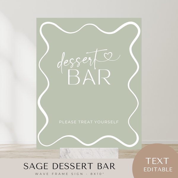 wave frame dessert bar sign, SAGE, baby shower, bridal, wedding, menu, buffet, printable, Instant Download, editable canva template, modern,