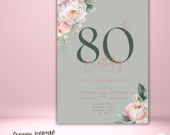 Puede incluir: Una invitación de cumpleaños floral verde y rosa con el número 80 en verde oscuro y el texto "Amees's 21st Birthday" en rosa claro. La invitación incluye la fecha "October 22" y la hora "AT 6 PM".