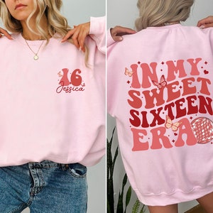 In My Sweet Sixteen Era Shirt, Sweet 16 Shirt, Sweet 16 Squad Shirt, Sweet 16 Crew, 16th Birthday Gift for Her, 16 Birthday Party Shirt