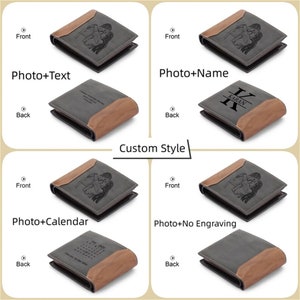 May include: A collection of personalized wallets in various styles. The front of each wallet features a photo engraving of a couple. The back of the wallets have text, a name, a calendar, or no engraving. The wallets are gray and brown.