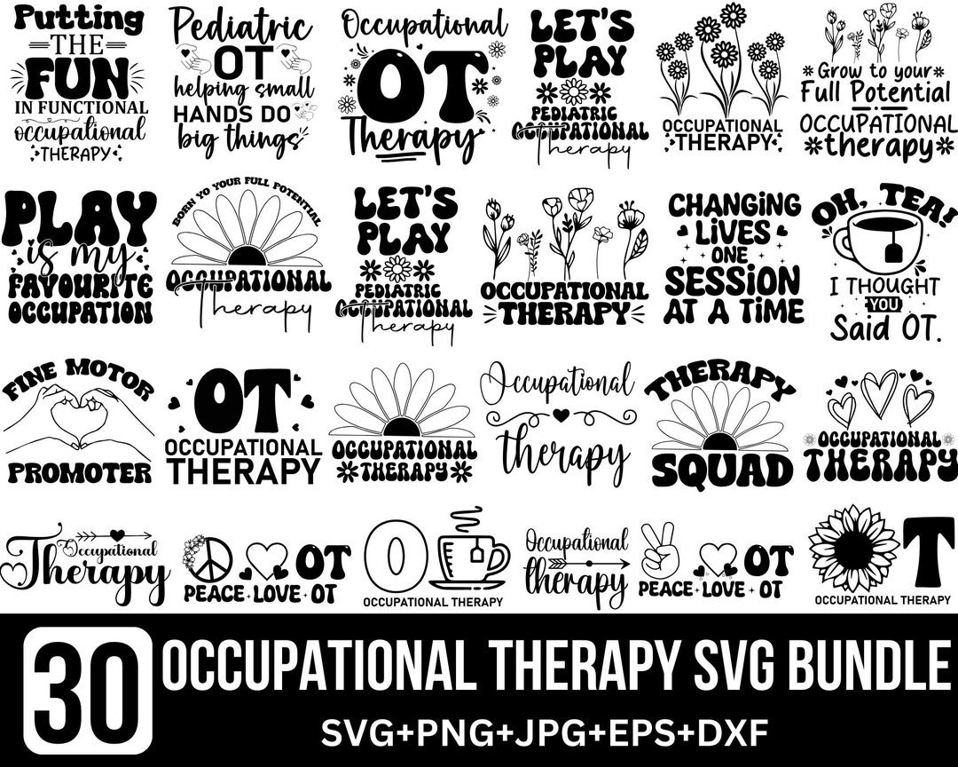Occupational Therapist Svg Bundle, Medical Svg, OT Life Svg, Therapy ...