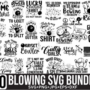 May include: A collection of 30 bowling-themed SVG designs in black and white. The designs include phrases like "Lucky Bowling Shirt," "Gutter Girl," and "Bowling is Importaner." The bundle includes SVG, PNG, JPG, EPS, and DXF files.