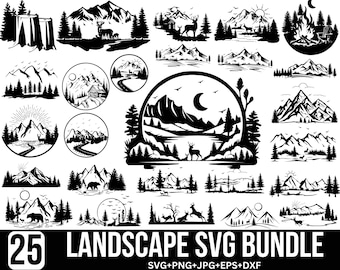 May include: A set of 25 black and white landscape SVG designs. The designs feature mountains, trees, rivers, and other natural elements. The text "LANDSCAPE SVG BUNDLE" is at the bottom of the image.  SVG+PNG+JPG+EPS+DXF