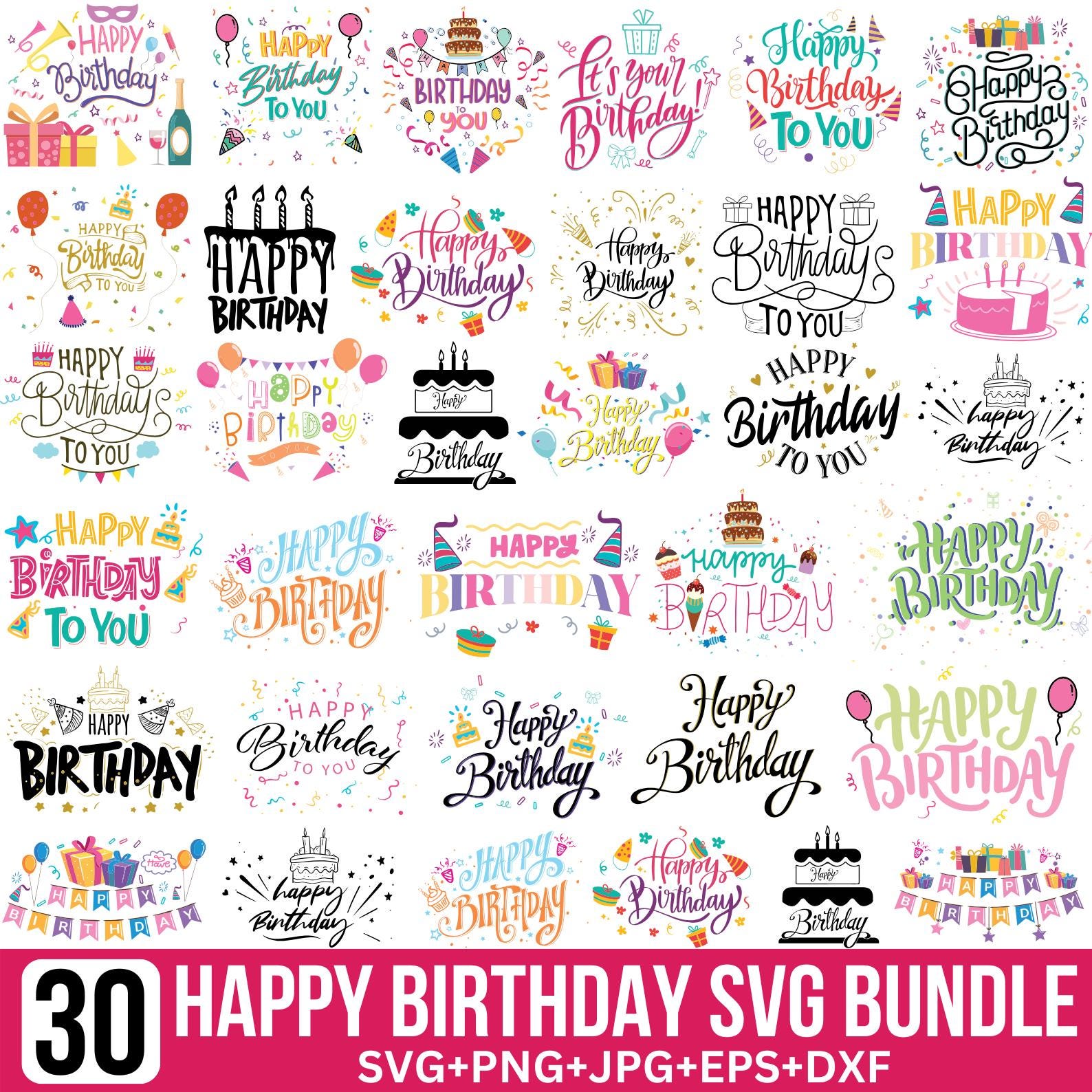 Happy Birthday Svg Bundle, Happy Birthday Cake Topper Svg, Birthday Quotes Svg, Birthday Saying, Birthday Lettering, Happy Birthday, Cricut