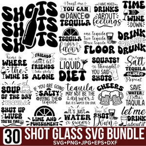 Shot Glass Svg Png Bundle, Funny Drinking Quotes, Shot Svg, Tequila svg, Shot Glass Wrap, Funny Drinking Svg, Alcohol Svg, Files For Cricut