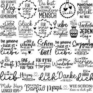 May include: Black and white graphic design with inspirational quotes and phrases in German. The quotes include "Der sch&ouml;nste Weg", "F&uuml;r immer", "Du bist ein ganz besonderer Mensch", "Liebe", "Gl&uuml;ck ist das Einzige", "Die geheime Zutat ist immer Liebe", "Schon, dass du da bist!" and more.