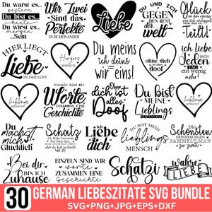 May include: A black and white graphic design bundle of 30 German love quotes. The quotes are in a variety of styles and fonts, and they are all about love, romance, and relationships. The bundle includes SVG, PNG, JPG, EPS, and DXF files.
