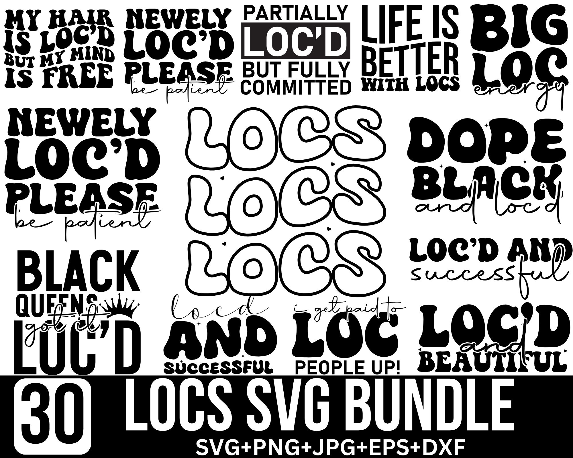 Locs Svg Bundle Locs Svg Locd Svg Loc Queen Svg Woman With Locs Svg