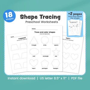 May include: A printable worksheet for preschoolers to practice tracing and coloring shapes. The worksheet includes 18 shapes, including a trapezoid, triangle, circle, square, oval, rectangle, star, heart, pentagon, and hexagon. The worksheet is 8.5 inches by 11 inches and is available as a PDF download.