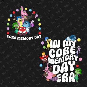 In My Core Memory Day Era Png, Inside Out Friends Png, Family Trip Png, Core Memory Day Png, Best Day Ever, Magical Kingdom, Vacay Mode Png