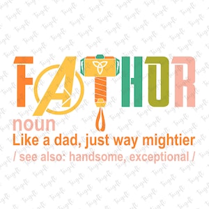 Fathor Noun Like a Dad Just Way Mightier Svg, Vaderdag Svg, Beste dag ooit, Vacay Mode Svg, Magisch Koninkrijk Svg, Familie-uitje, Vriend Squad