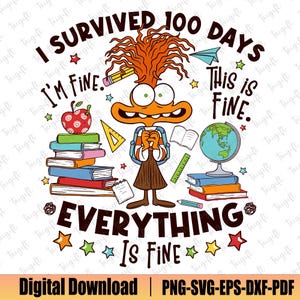 Ansiedad 100 días de escuela Svg, Sobreviví 100 días de escuela Svg, Está bien, todo está bien, Dibujos animados escolares Emociones Amigos Svg, Escuela