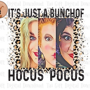 It&#39;s Just a Bunch Witch Halloween Png, Witch Sisters Png, Halloween Sisters Png, Trick Or Treat Png, Spooky Vibes Png, Halloween for Shirt