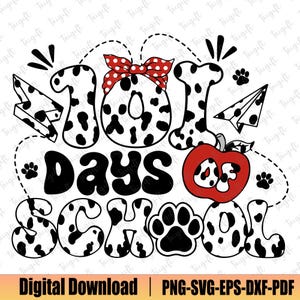 101 Days Of School Svg, Funny 100 Days Of School Svg, 101 Days of School Dalmatian Svg, Cartoon Characters, Magical School Svg, School Shirt