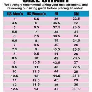 May include: A shoe size chart with US Men's, US Women's, EU, and CM measurements. The chart recommends reviewing the sizing guide before ordering. Sizes range from US Men's 4 to 13, US Women's 5.5 to 14.5, EU 36 to 47.5, and CM 22.5 to 31.