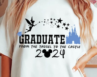 Graduate From The Tassel To The Castle 2024 SVG, Graduation Senior 2024 Svg, Class of 2024, Tassel to Castle, Magical Kingdom, Vacay Mode