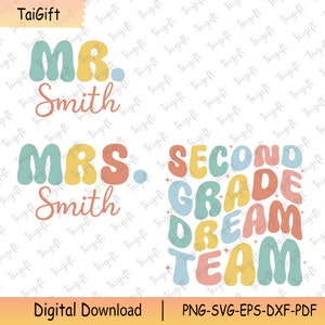 Personalized Teacher Svg, Second Grade Dream Team Svg, Back To School Svg, Custom Teacher Shirt, Teacher Shirt Svg, Gifts For Teacher