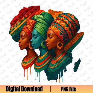 Afrikanische Frauen Png, Schwarze Königin Png, Schwarze Geschichte Monat Png, Juneteenth Png, Afroamerikaner Png, Afrika Karte Sublimation, Juneteenth Shirt