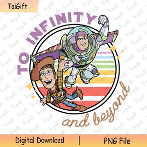 To Infinity And Beyond Png, Cowboy and Friends, Friendship Png, Best Friend Png, Friend Trip Png, Family Vacation Png, Best Day Ever Png