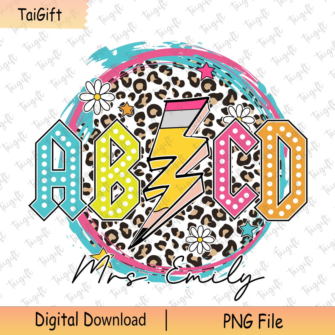 Personalized ABCD Teacher Png, Back to School Png, Custom Teacher Png ...