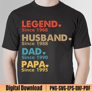Benutzerdefinierter Vater mit Jahren SVG, Legende Ehemann Papa Papa seit SVG, Vatertagsgeschenk, Papa Leben SVG, personalisiertes Papa Opa Tee, Vatertagsgeschenk