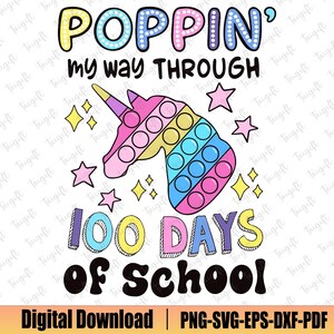 Poppin My Way Through 100 Days Of School Svg, 100 Days of School Svg, Poppin Svg, Teacher 100 Days, School Shirt Design, Funny 100th Day Svg