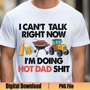 Não posso falar agora, estou fazendo merda de pai quente Png, Citação engraçada de pai Png, Dia dos pais Png, Camiseta engraçada de pai, Cerveja para o pai Png, Presente para o pai