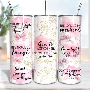 Christian Affirmation 20oz Skinny Tumbler Wrap, God Is Within Her 20oz Wrap, Inspirational Scripture Cup, Faith Based Floral Tumbler Design