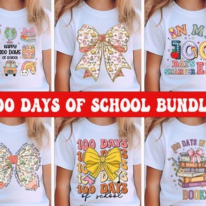 100 Days Of School Png Bundle, 100 Days Smarter Era Png, 100 Days Teacher Png, School Coquette Bow Png, School Life Png, 100 Days Shirt
