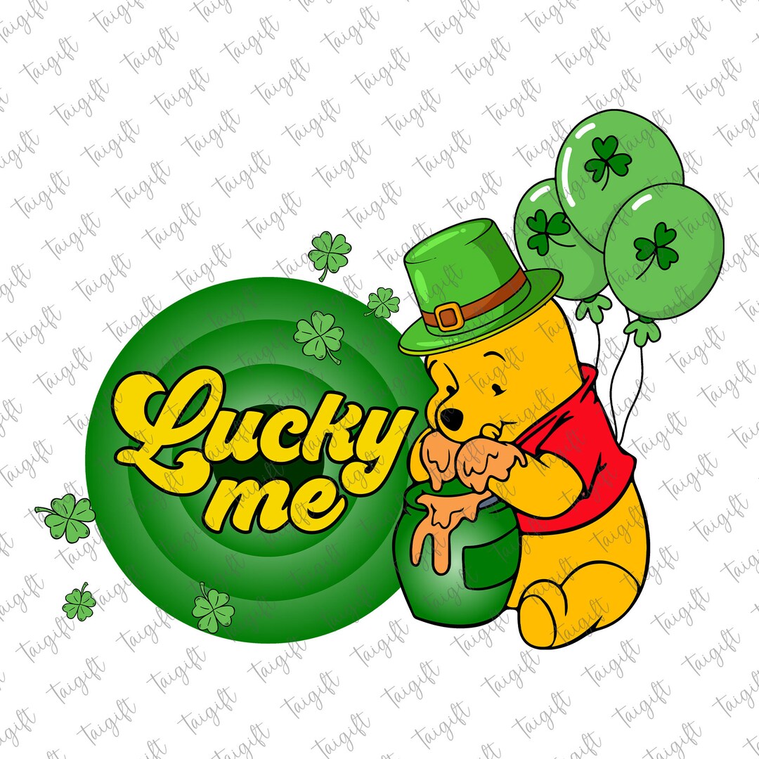 Lucky Me Pooh Bear Png, Happy St Patrick's Day, Winnie the Pooh St