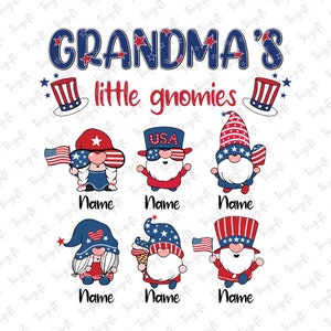 Personalized Grandma's Little Gnomies Png, 4th Of July Png, Independence Day Png, American Flag, Fourth Of July Party, Memorial Day Freedom