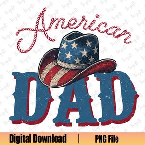 Amerikanischer Vater PNG, Western Dad Png, 4. Juli Cowboyhut Papa Png, Cowboyhut Amerikanische Flagge Png, Vatertag Png, Papa Leben Png, Papa Shirt