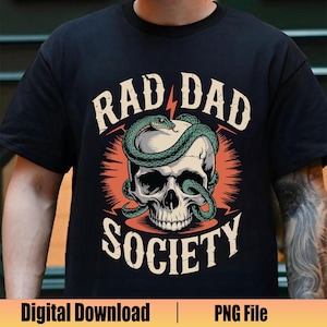 Rad Dad Gesellschaft PNG, Schädel Schlange Rock Vater Sublimation, Cooler Vater Png, Vatertag Png, Vater Leben Png, Vati T-Shirt Design, digitaler Download