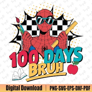 100 Days Of School Superhero Svg, Happy 100 Days Of School Svg, Cartoon Characters, Kid School Svg, Back to School Shirt, School Life Svg