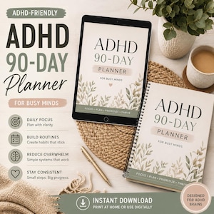 May include: An ADHD 90-Day Planner for busy minds, featuring a digital tablet display and a physical spiral-bound notebook. Both items show botanical illustrations, the text ADHD 90-DAY PLANNER, and the words FOCUS, PLAN, PRIORITIZE, THRIVE.