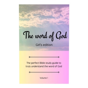 Bible study guide for girls - The word of God